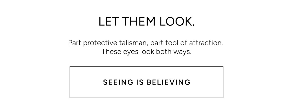 Seeing is Believing