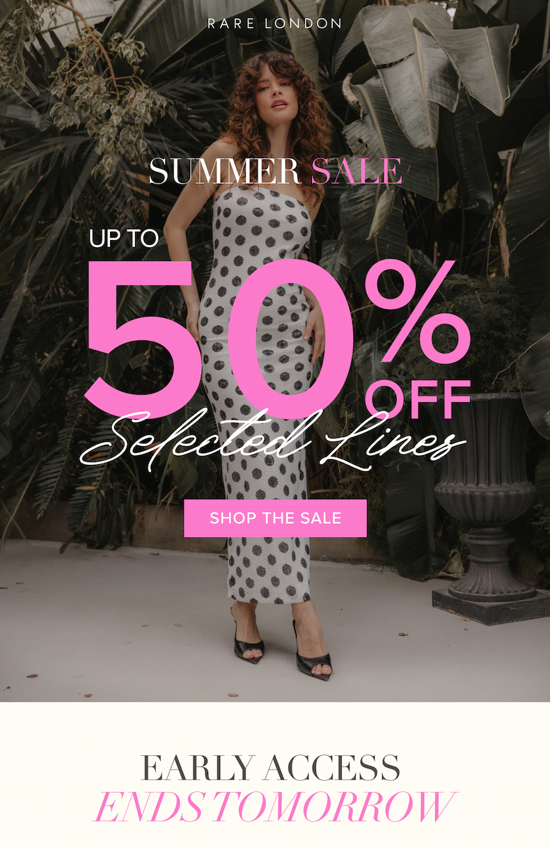 Sale Early Access Ends Tomorrow!