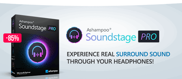 Ashampoo Soundstage Pro - Save money and space and enjoy virtual surround sound in your own home today. Get Ashampoo Soundstage Pro!