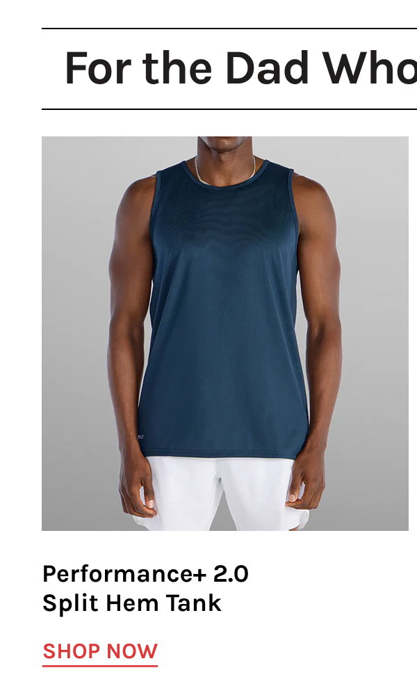 Performance+ 2.0 Split Hem Tank | Shop Now 