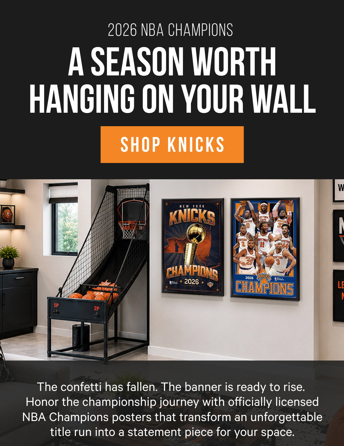 2026 NBA Champions: A Season Worth Hanging On Your Wall - The confetti has fallen. The banner is ready to rise.   Honor the championship journey with officially licensed NBA Champions posters that transform an unforgettable title run into a statement piece for your space. 