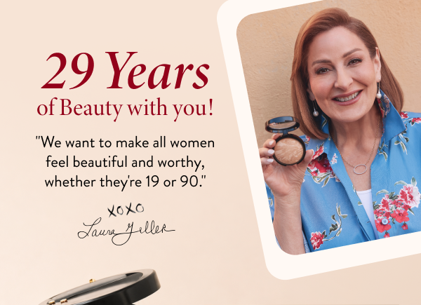 29 Years of Beauty With You!