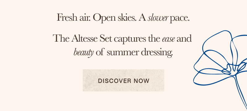Meet the Altesse Set
