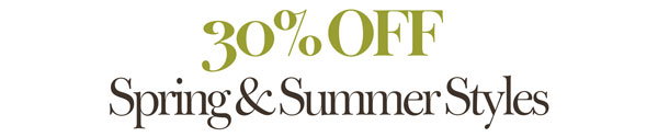 Spring and Summer Styles
