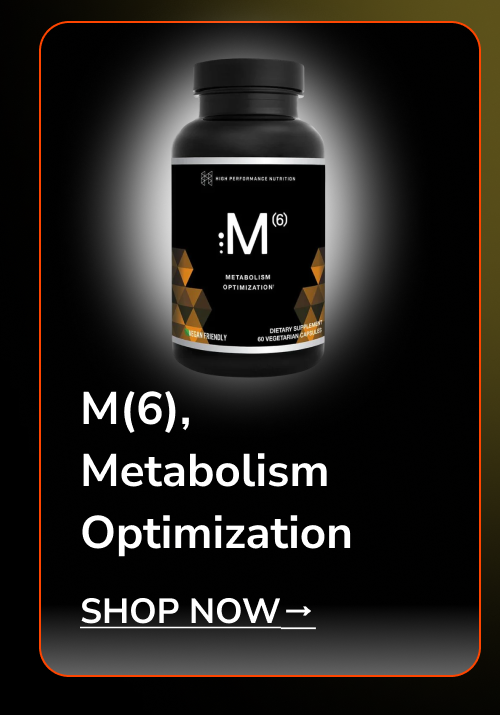 M(6), metabolism optimization dietary supplement bottle on a dark background.