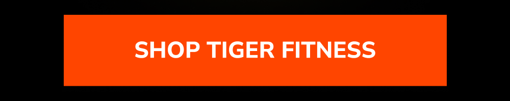 Shop Tiger Fitness button in orange with white text.