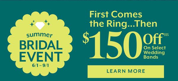 Summer Bridal Event. Learn More