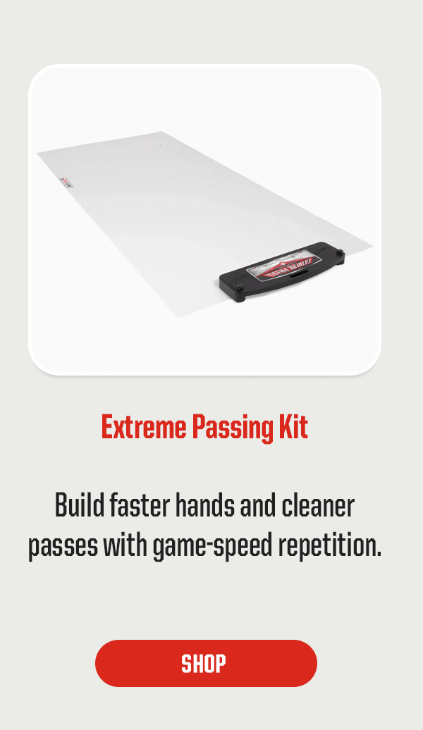 Product Block 3: Extreme Passing Kit. Build faster hands and cleaner passes with game-speed repetition. CTA: Shop