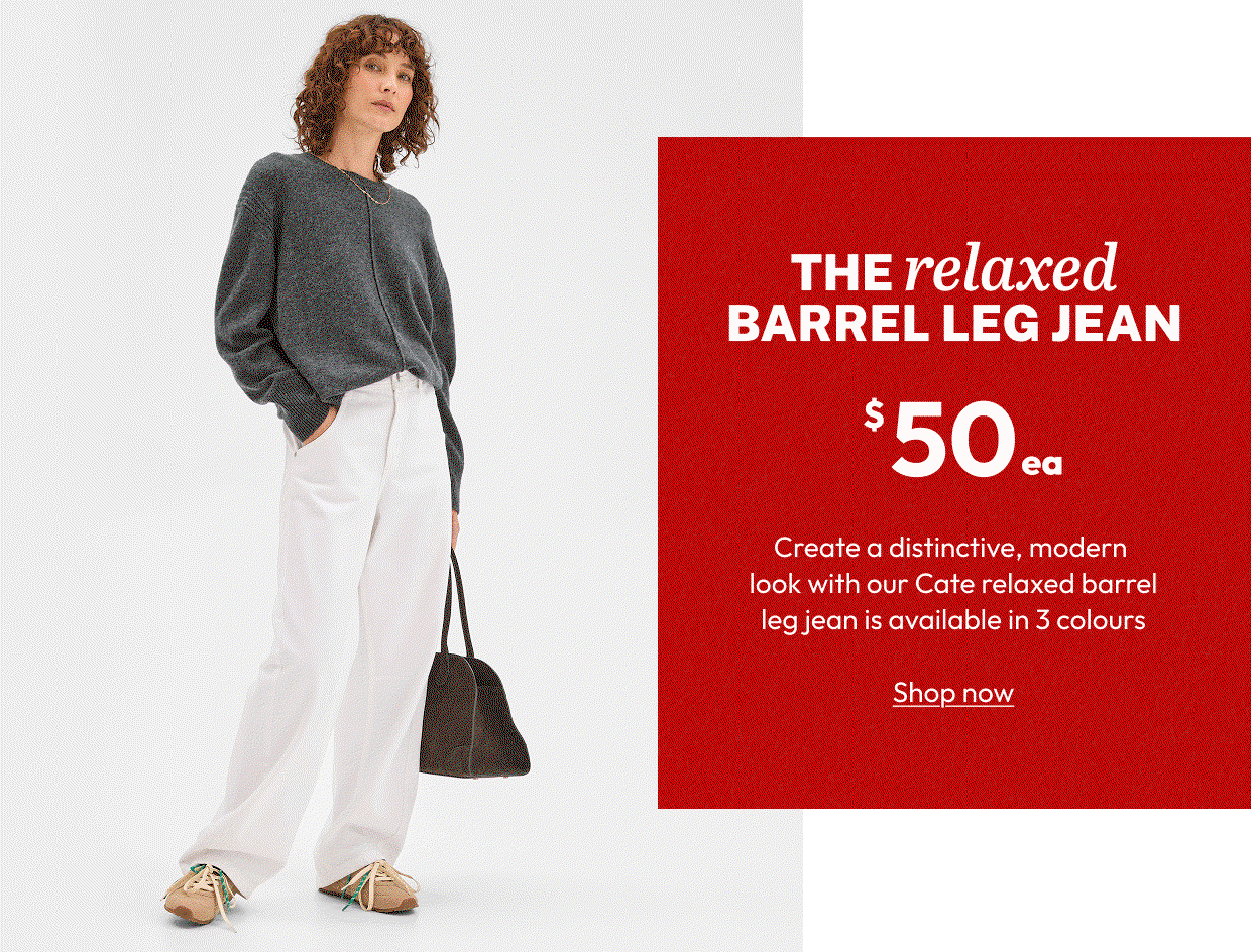 THE relaxed BARREL LEG JEAN