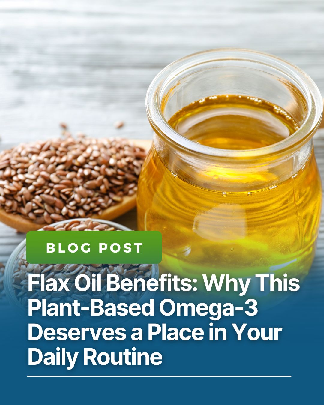 Flax Oil Benefits