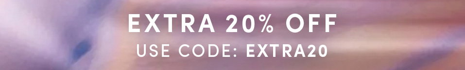 Use code: EXTRA20