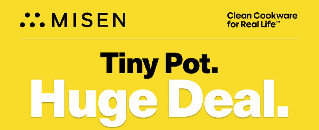 Misen. Tiny Pot. HUGE Deal. 