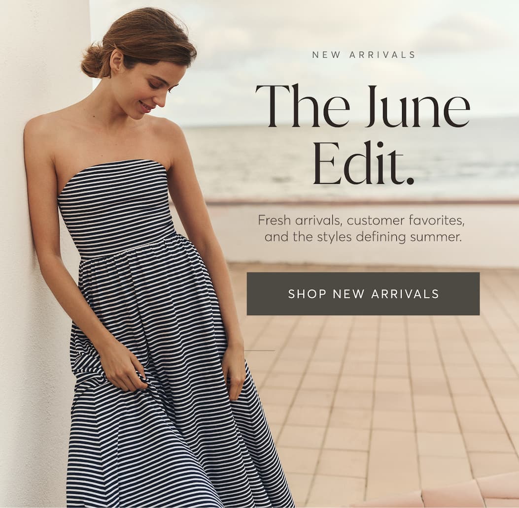 The June Edit | Shop New Arrivals