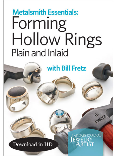 Metalsmith Essentials: Forming Hollow Rings, Plain and Inlaid Video Download