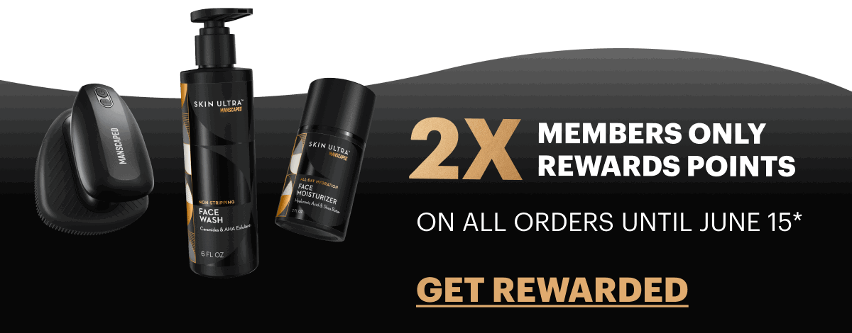 2X Member Only Rewards Points until June 15*