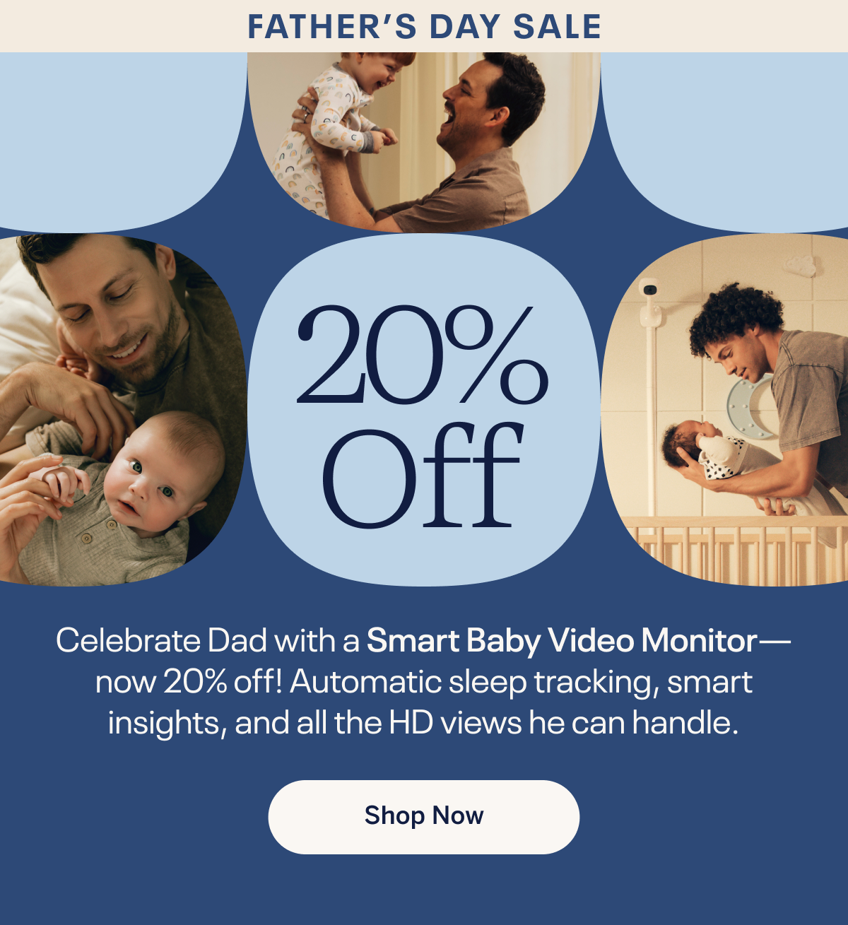 Celebrate Dad with a Smart Baby Video Monitor - now 20% off!