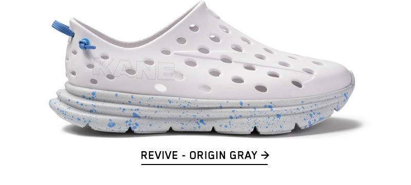 Revive - Origin Gray