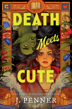 BOOK | Death Meets Cute By J. Penner