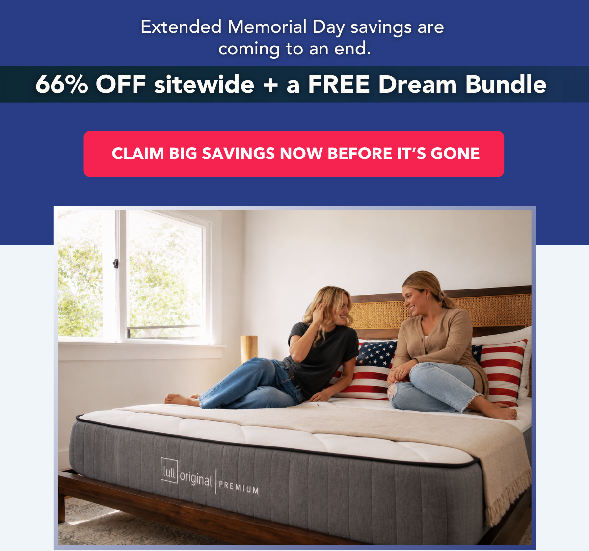 Extended Memorial Day Savings are coming to an end. 66% off sitewide + a FREE Dream Bundle. Claim Big Savings Now Before It's Gone. 