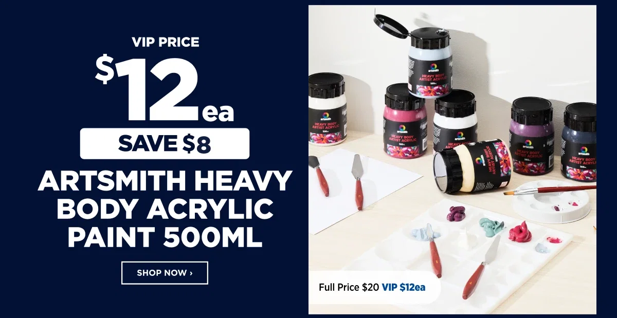 VIP $12ea Artsmith Heavy Body Acrylic Paint 500ML
