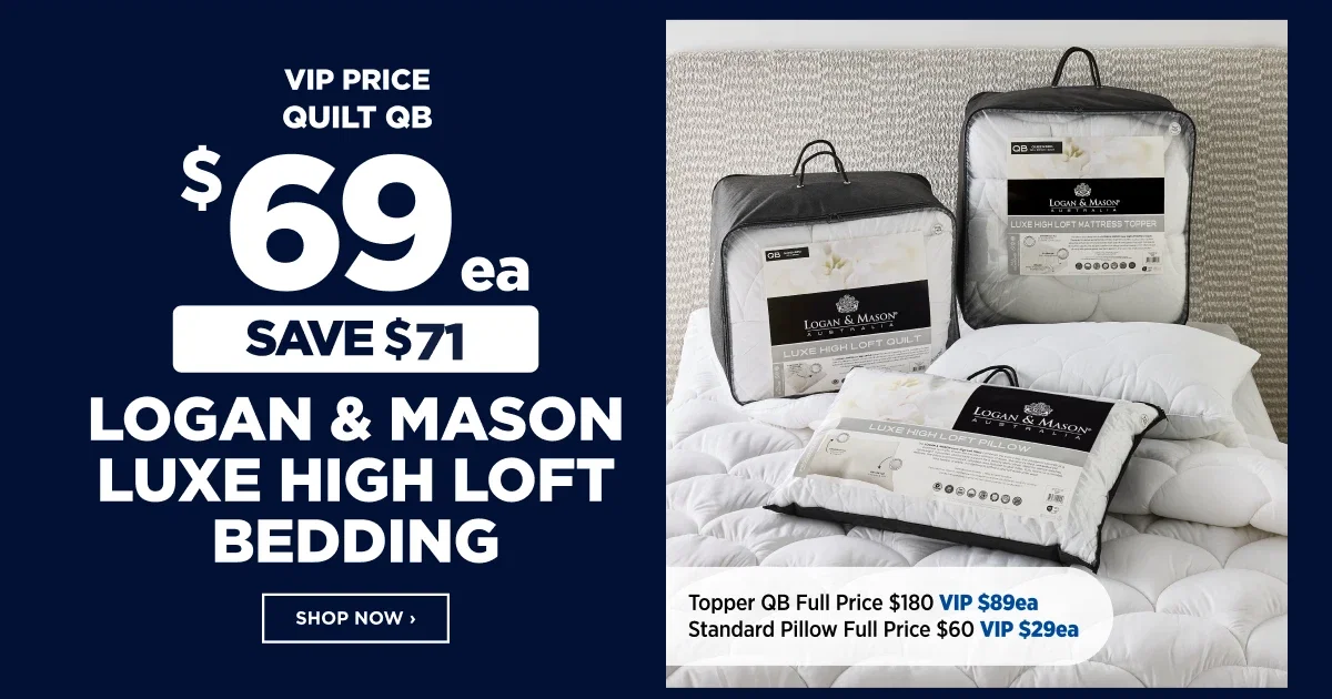 VIP $69ea Logan & Mason Luxe High Loft Bedding