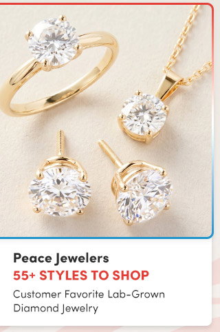 Peace Jewelers | 55+ Styles to Shop | Customer Favorite Lab-Grown Diamond Jewelry