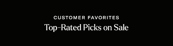 Customer Favorites Top-Rated Picks on Sale