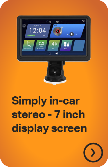 SIMPLY IN-CAR STEREO - 7 INCH DISPLAY SCREEN