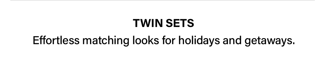twin sets