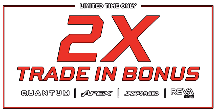 2x Trade-In Bonus | Limited Time Only