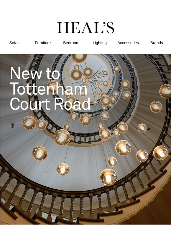 New to Heal’s flagship store