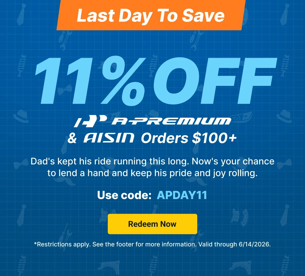 Last Day To Save 11% OFF A-Premium & AISIN Orders $100+ | Use codde: APDAY11