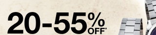20-55% OFF*