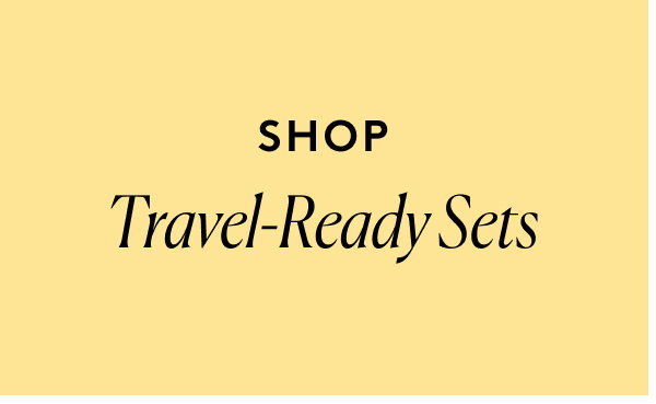 Travel-Ready Sets