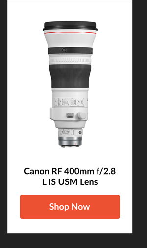 Canon RF 400mm f/2.8 L IS USM Lens