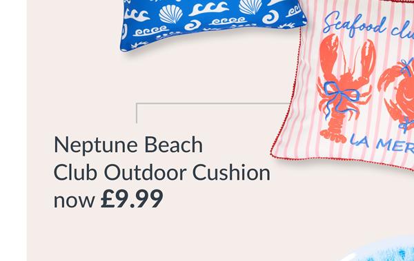 neptune beach club outdoor cushion - Now £9.99