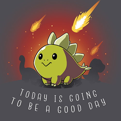 Good Day T-Shirt