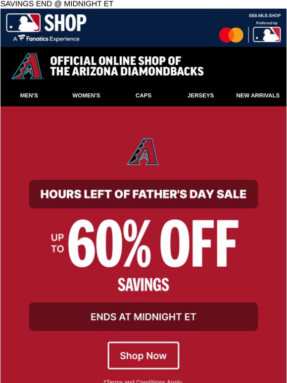 Final Hours Of Father's Day Savings: Up To 60% Off Diamondbacks Gear!