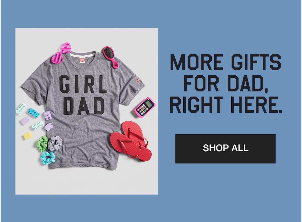 More gifts for Dad