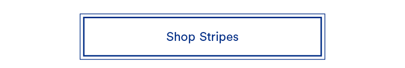 Shop Stripes