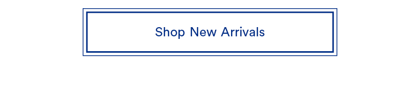 Shop New Arrivals