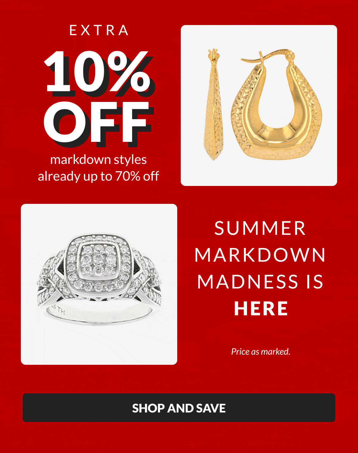 Summer Markdown Madness is HERE: Extra 10% Off markdown items already Up to 70% Off!  Price as marked