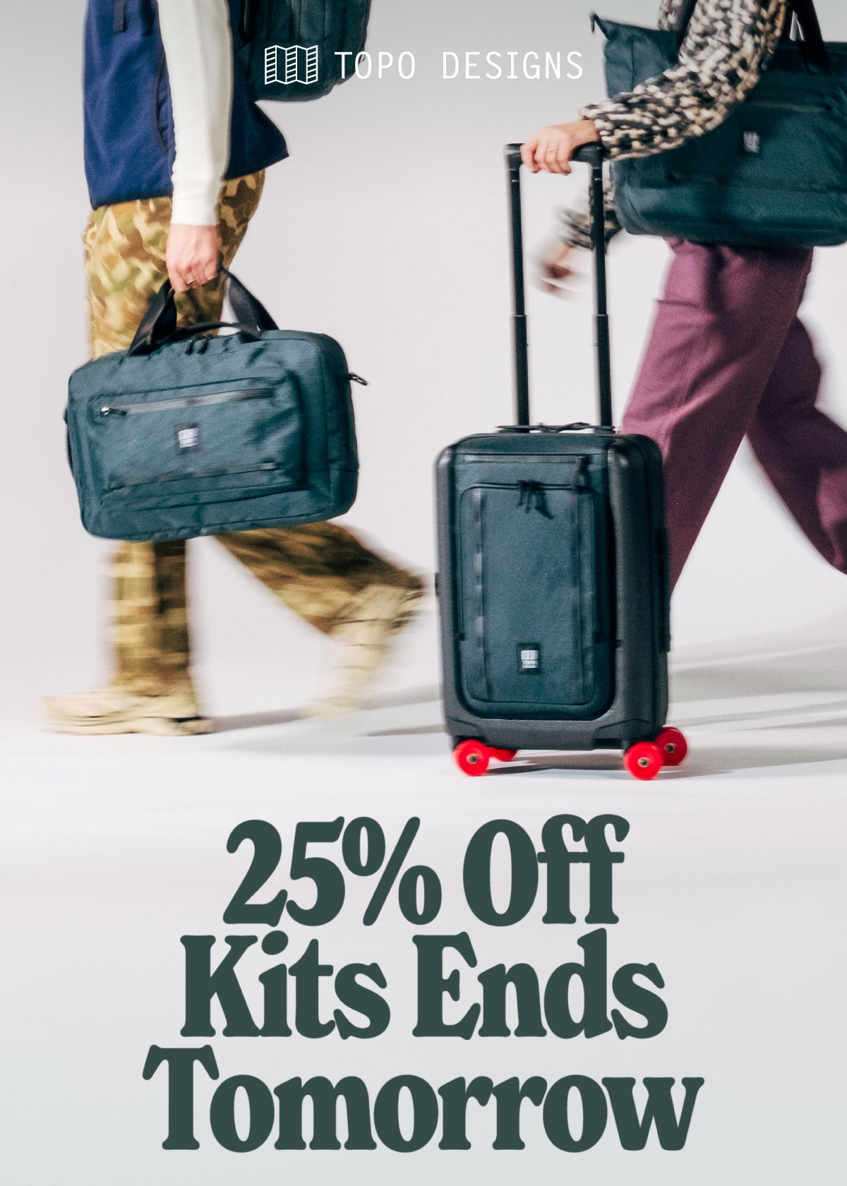 25% Off Kits Ends Tomorrow