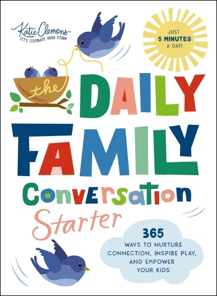 The Daily Family Conversation Starter
