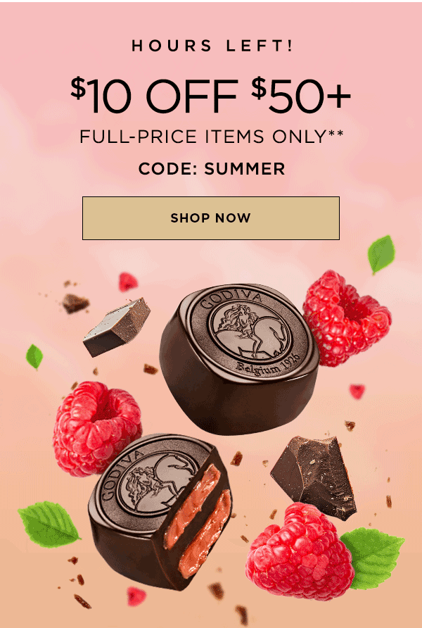 HOURS LEFT $10 OFF $50+