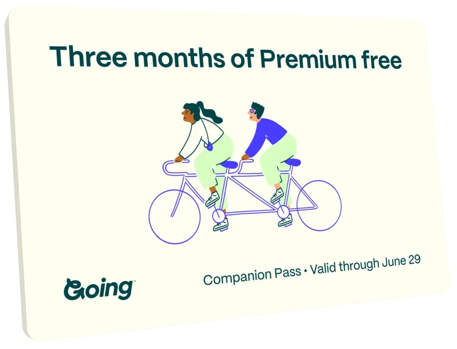 Three months of Premium free. Companion Pass. Valid through June 29