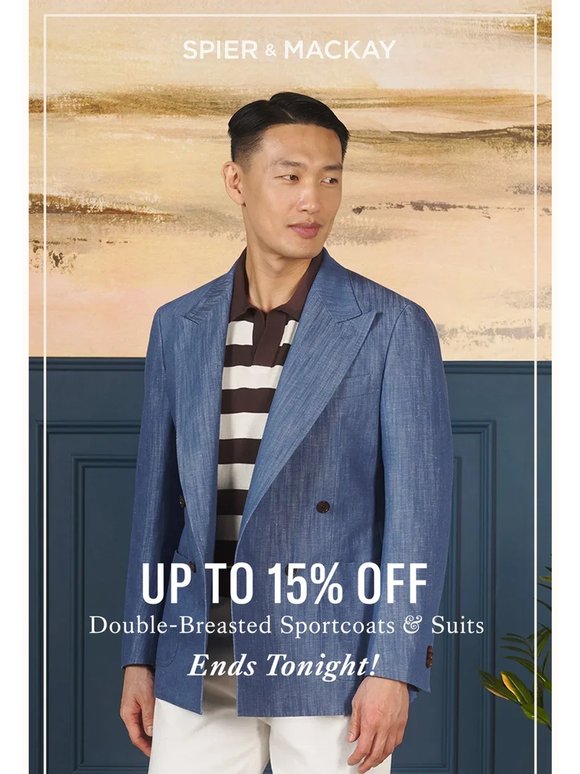 Ends Tonight: The Double Breasted Suits & Sportcoats Sale!