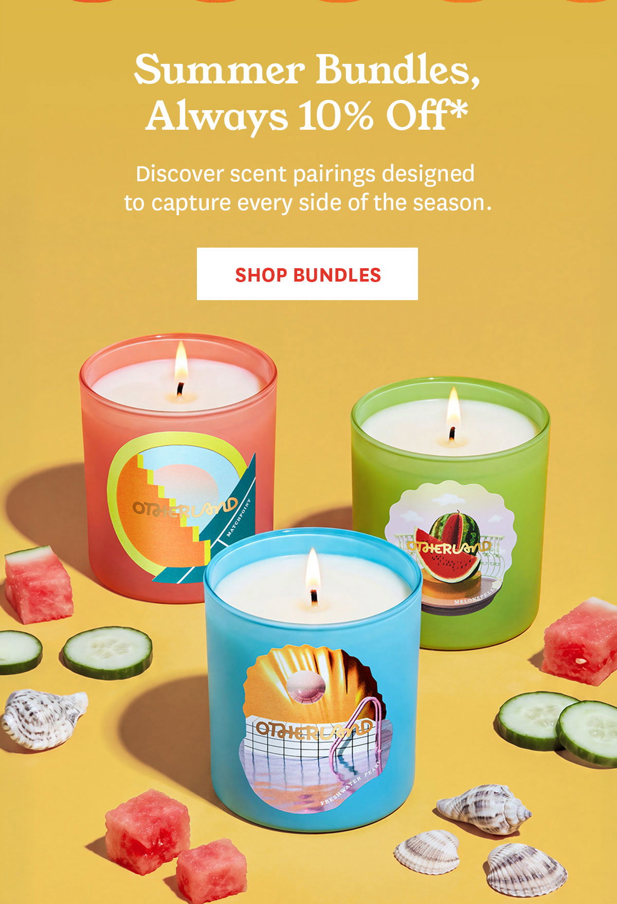 Summer Bundles: 10% Off.
