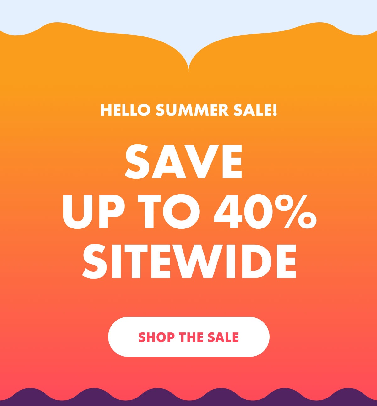 Save up to 40% sitewide