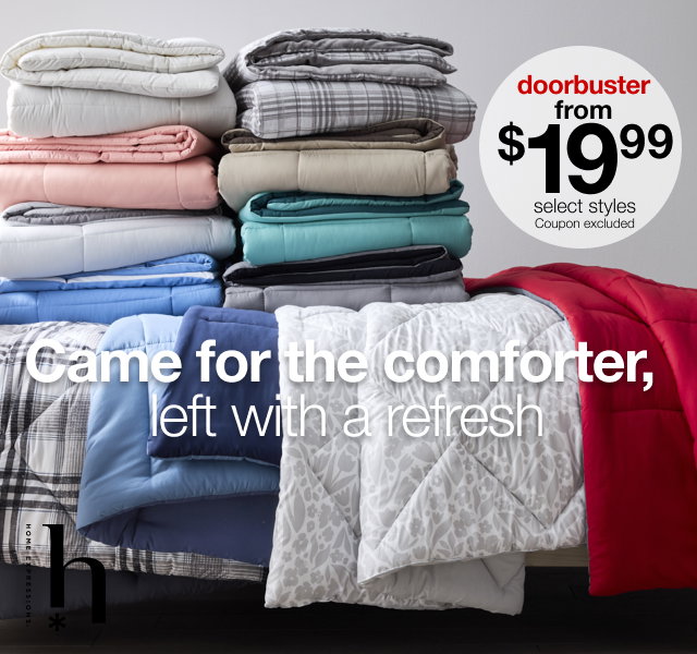 doorbuster from $19.99 select styles | Came for the comforter, left with a refresh